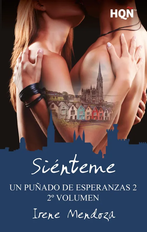 Siénteme (Un puñado de esperanzas 2 - Entrega 2) Marca Reconocida