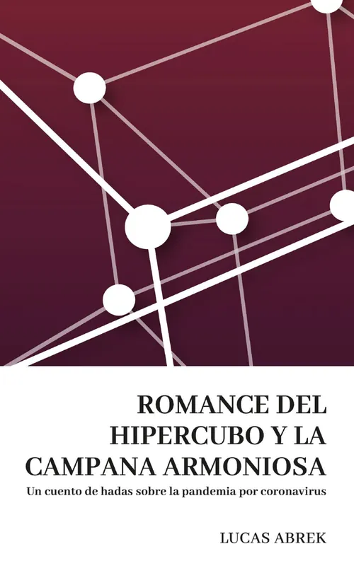 Romance del hipercubo y la campana armoniosa Precio Reducido