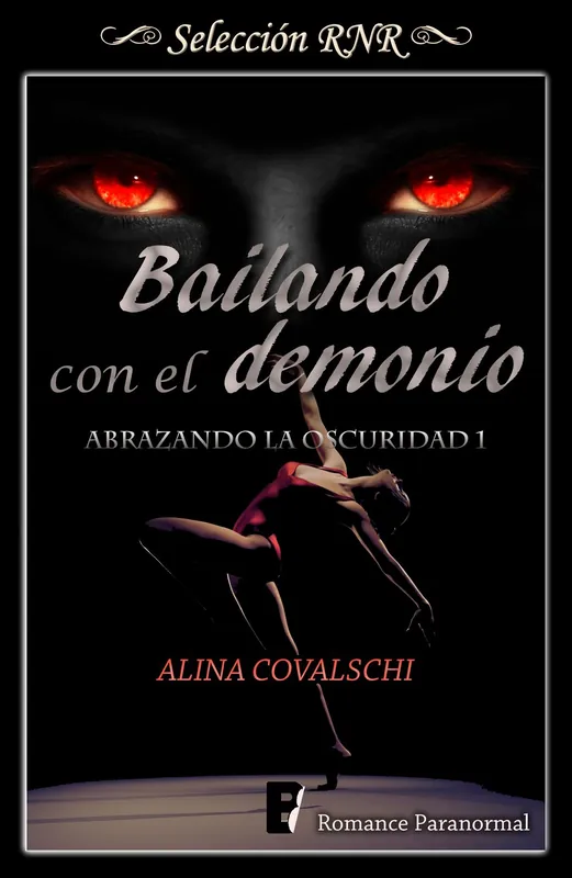 Imprescindible (Must-Have) Bailando con el demonio (Abrazando la oscuridad 1)