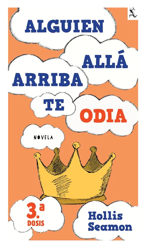 Garantía De Devolución De Dinero Alguien Alla Arriba Te Odia (3a. dosis)