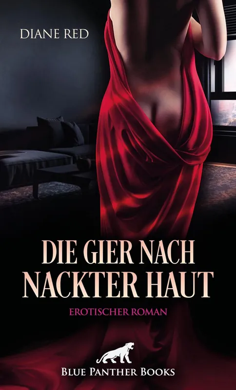 Liquidación Die Gier nach nackter Haut Erotischer Roman