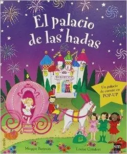 El palacio de las hadas "Un palacio de cuento en pop-up" Oferta De Temporada