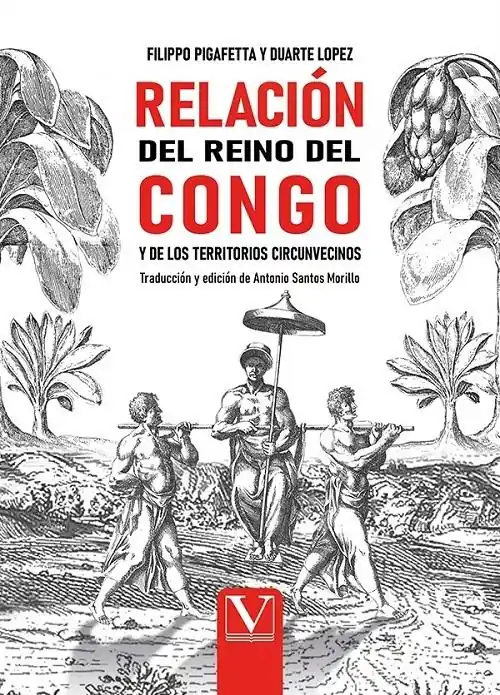Relación del reino del Congo y de los territorios circunvecinos Precio De Oferta