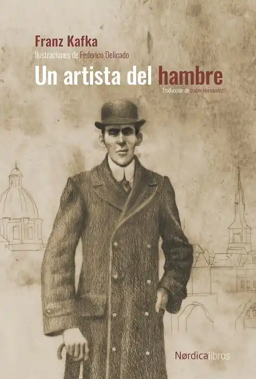 Un artista del hambre Solo Por Tiempo Limitado