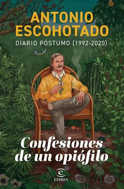 Confesiones de un opiófilo "Diario póstumo (1992-2020)" Pago Seguro