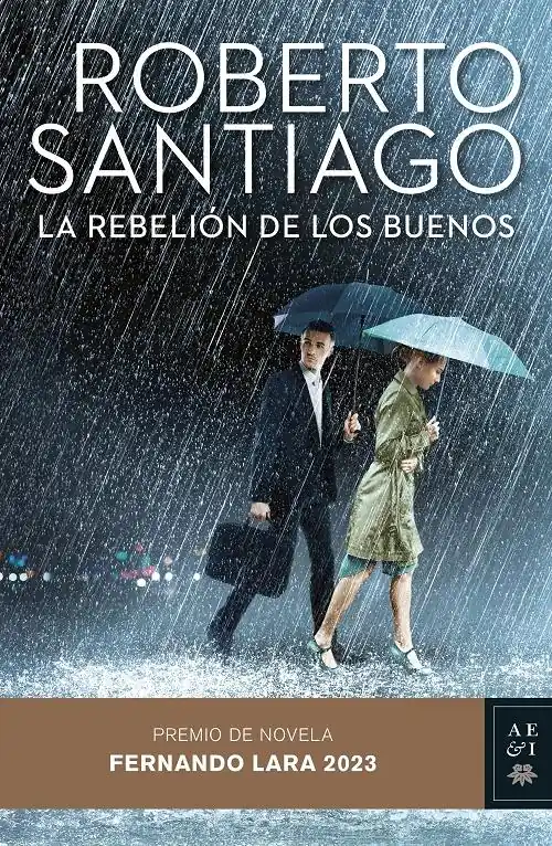 Popular La rebelión de los buenos