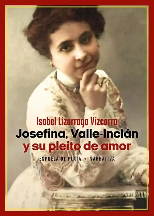 Josefina, Valle-Inclán y su pleito de amor Directo De Fábrica