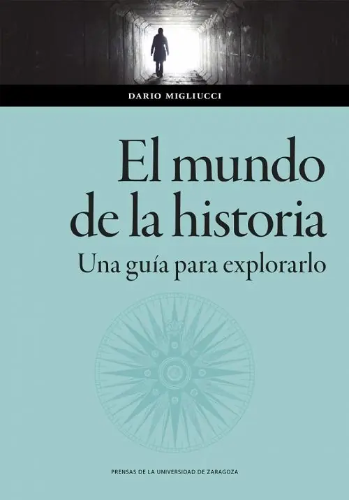 Comprar En Línea El mundo de la historia "Una guía para explorarlo"