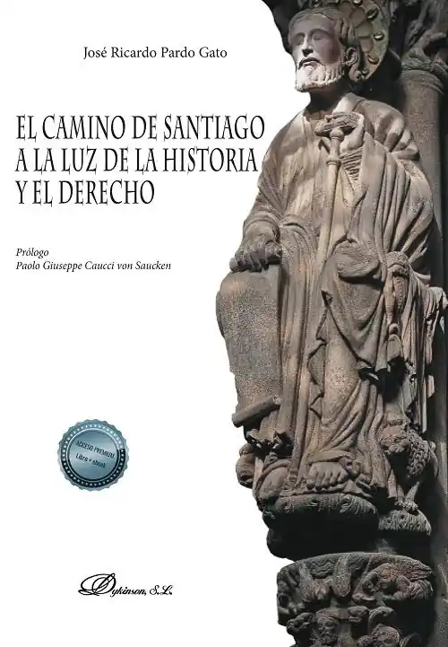 Última Versión El Camino de Santiago a la luz de la historia y el derecho