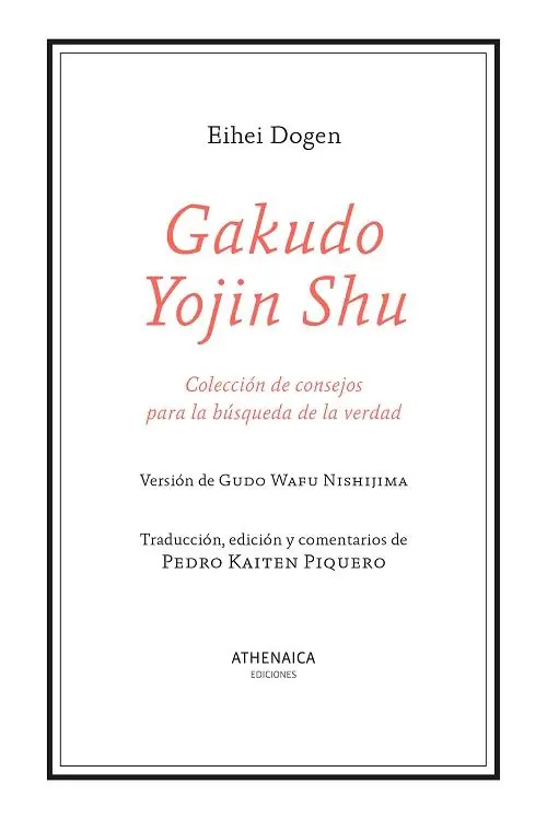Oferta Gakudo Yojin Shu "Colección de consejos para la búsqueda de la verdad"