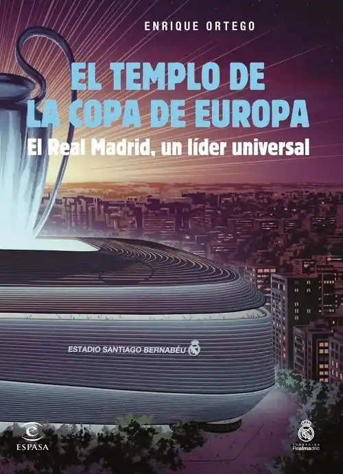 Oferta De Temporada El templo de la Copa de Europa "El Real Madrid, un líder universal"
