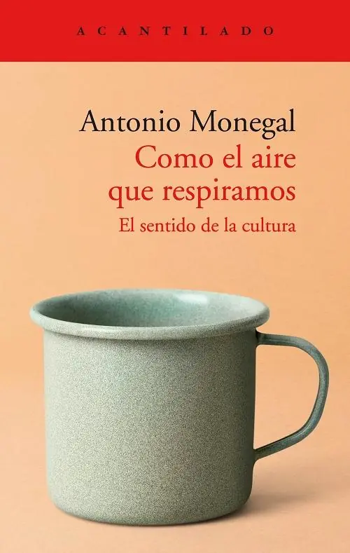 Novedad Como el aire que respiramos "El sentido de la cultura"