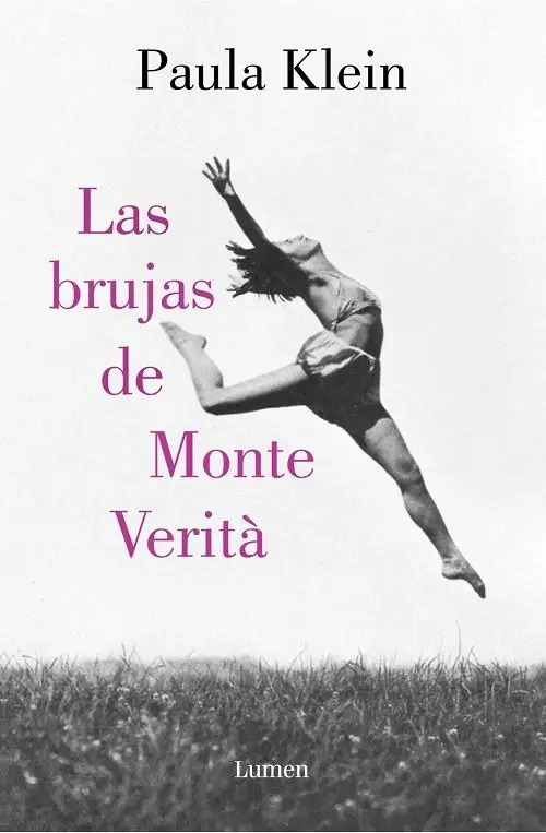 Imprescindible (Must-Have) Las brujas de Monte Verità