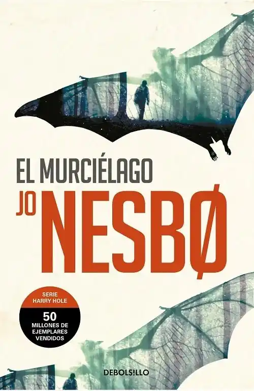 El murciélago "(Serie Harry Hole - 1) (Biblioteca Jo Nesbo)" Última Versión