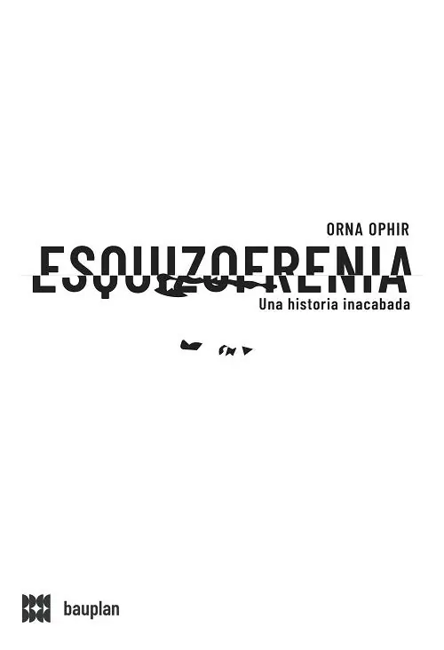 Esquizofrenia "Una historia inacabada" Rebajas