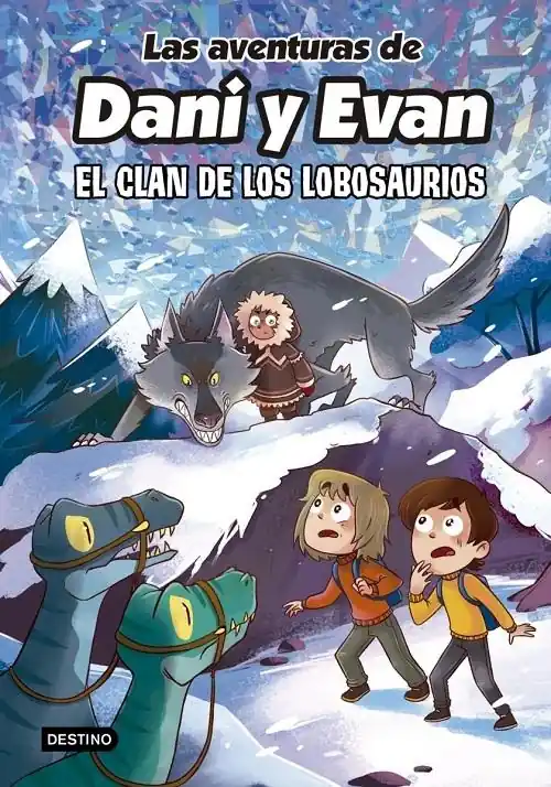 Precio Rebajado El clan de los Lobosaurios "(Las aventuras de Dani y Evan - 8)"