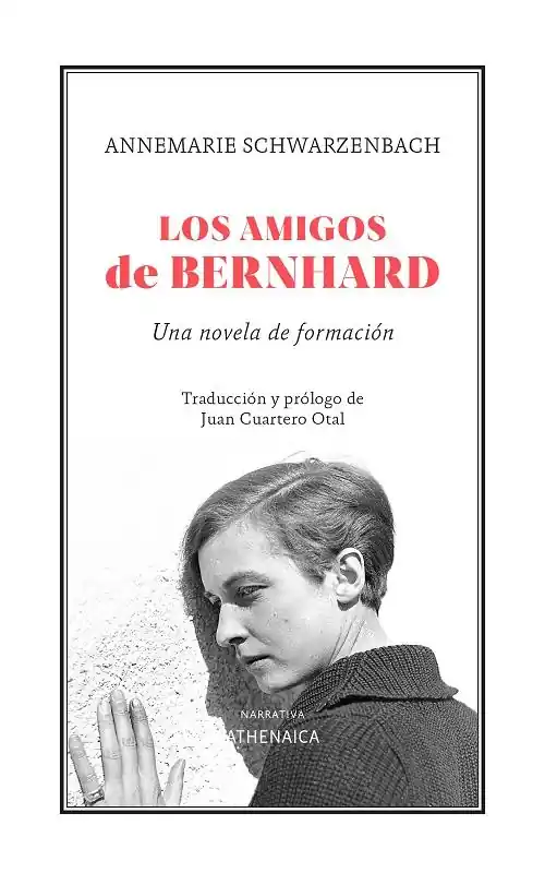 Bestseller Los amigos de Bernhard "Una novela de formación"