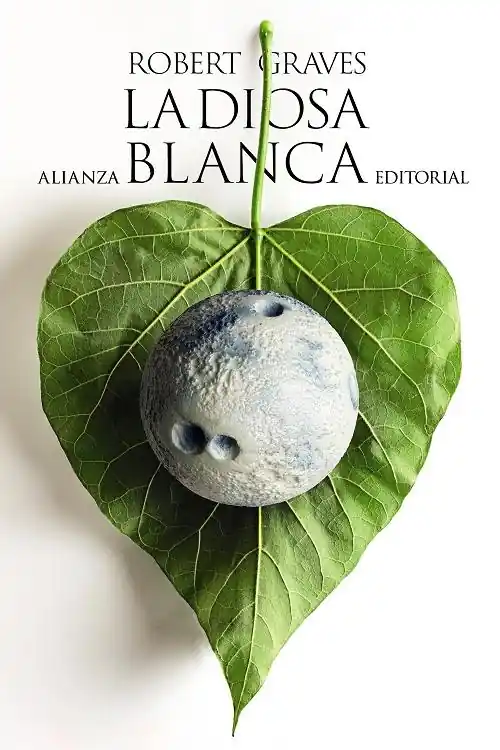 Oferta Limitada La Diosa Blanca "Una gramática histórica del mito poético"
