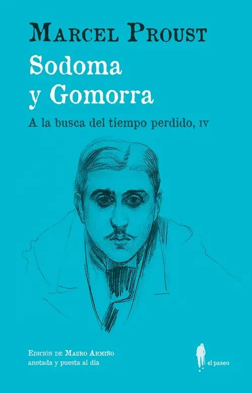 Sodoma y Gomorra "A la busca del tiempo perdido - IV" Oferta Limitada