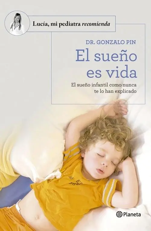 Novedad El sueño es vida "El sueño infantil como nunca te lo han explicado"