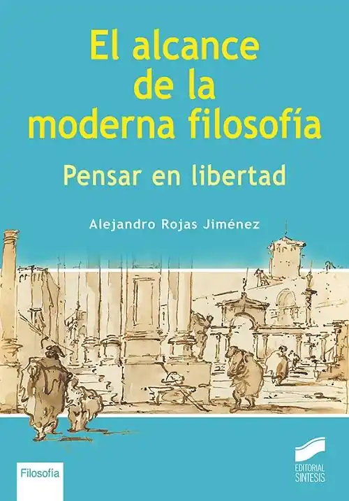 Rebajas El alcance de la moderna filosofía "Pensar en libertad"