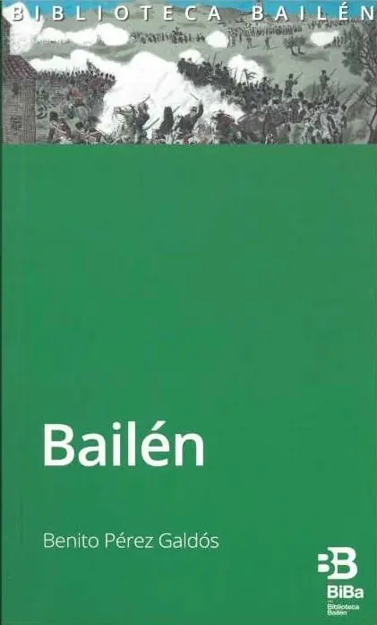 Barato Bailén "(Episodios Nacionales - 4. Primera Serie)"