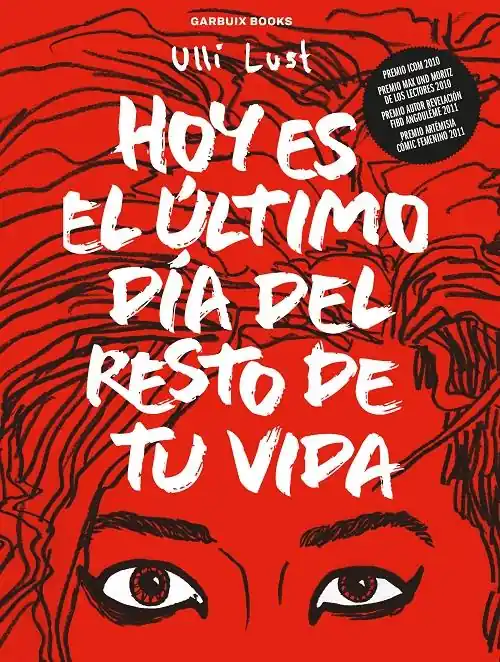 Hoy es el último día del resto de tu vida Garantía De Devolución De Dinero