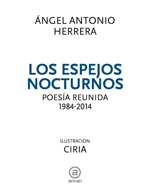 Los espejos nocturnos "Poesía reunida 1984-2014" Devolución Gratuita