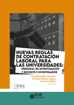 Nuevas reglas de contratación laboral para las universidades Promoción Exclusiva
