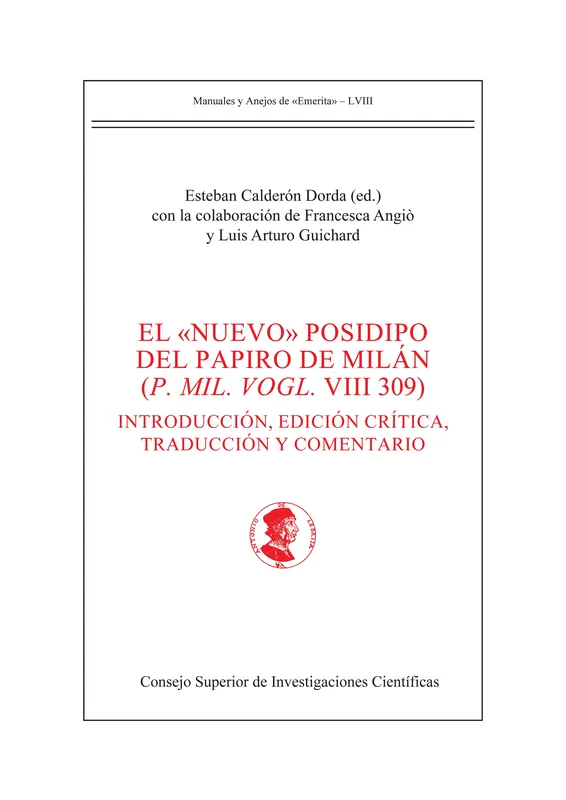 Oferta Limitada El ‘nuevo‘ Posidipo del papiro de Milán (P. Mil. Vogl. VIII 309)