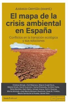 Imprescindible (Must-Have) El mapa de la crisis ambiental en España