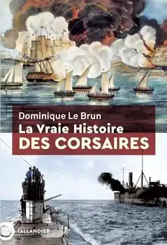 Promoción La vraie histoire des corsaires
