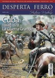 Cuba (1868-1878). La Guerra Grande Disponible Ahora