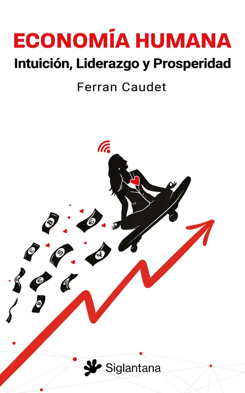 Economía humana Imprescindible (Must-Have)