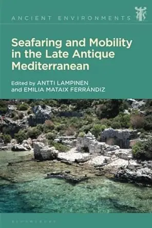 Seafaring and mobility in the late antique Mediterranean Precio Bajo