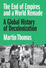 Más Vendido The end of empires and a world remade