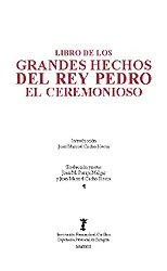 Libro de los Grandes Hechos del Rey Pedro El Ceremonioso Compra Hoy