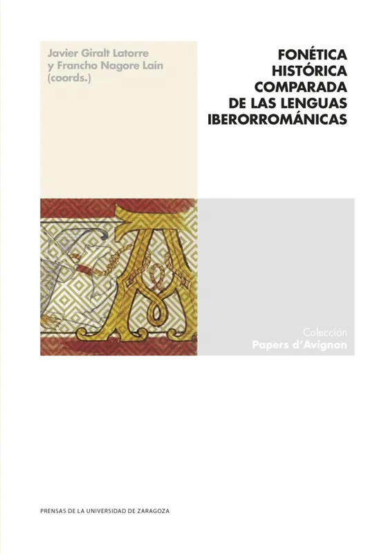 Oferta Especial Fonética histórica comparada de las lenguas iberorrománicas