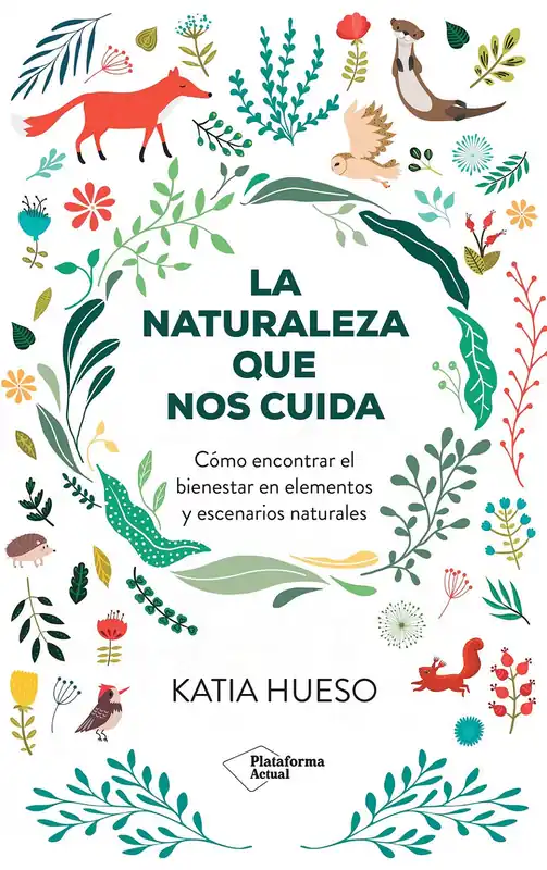 La naturaleza que nos cuida Promoción Exclusiva