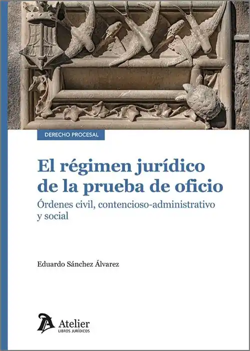 Precio Bajo El régimen jurídico de la prueba de oficio