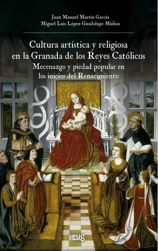 Garantía De Devolución De Dinero Cultura artística y religiosa en la Granada de los Reyes Católicos