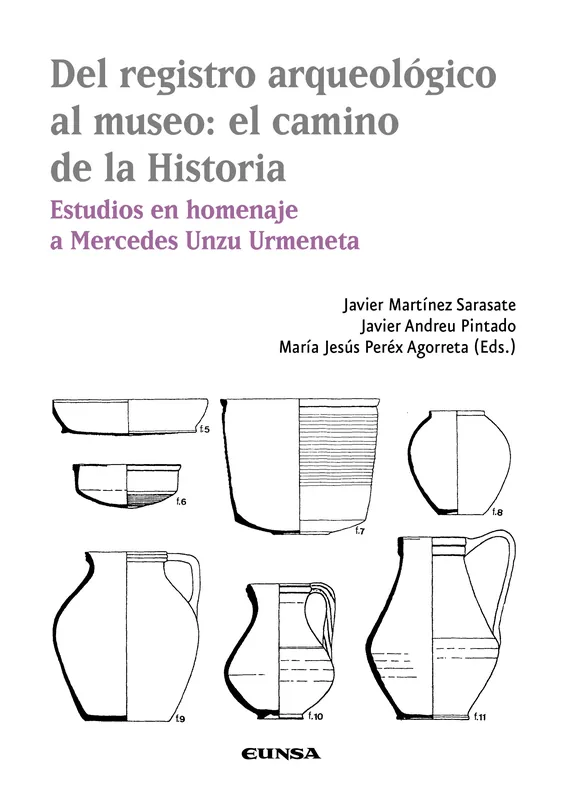 Oferta Flash Del registro arqueológico al museo el camino de la historia