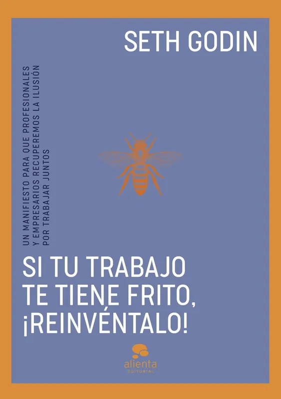 Si tu trabajo te tiene frito, ¡reinvéntalo! Oferta