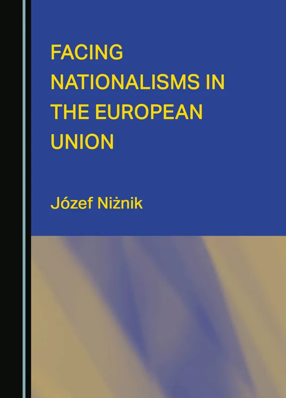 Mejor Precio Facing nationalisms in the European Union