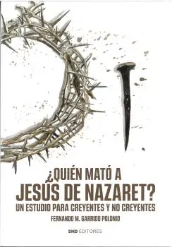 ¿Quién mató a Jesús de Nazaret? Últimas Unidades