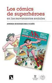 Oferta Limitada Los cómics de superhéroes en los movimientos sociales