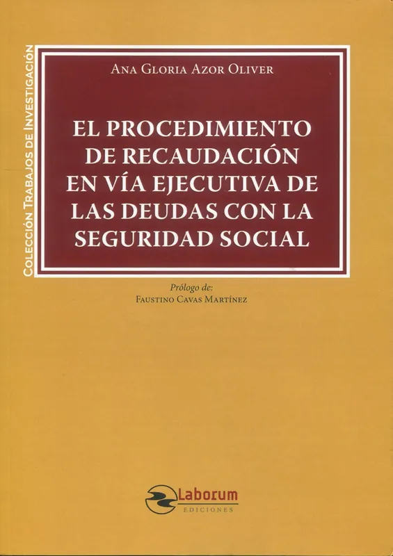 Entrega Rápida El procedimiento de recaudación en vía ejecutiva de las deudas con la Seguridad Social