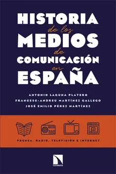 Barato Historia de los medios de comunicación en España