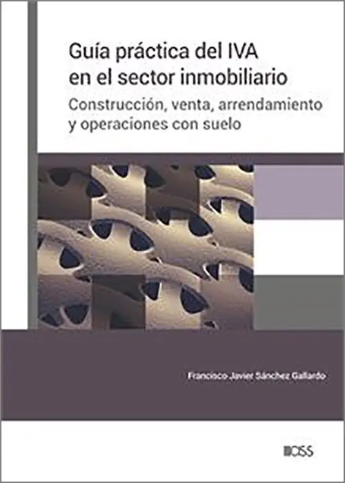 Guía práctica del IVA en el sector inmobiliario Liquidación