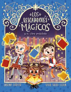 LOS RESCATADORES MÁGICOS 10. EL LIBRO PROHIBIDO Oferta Especial